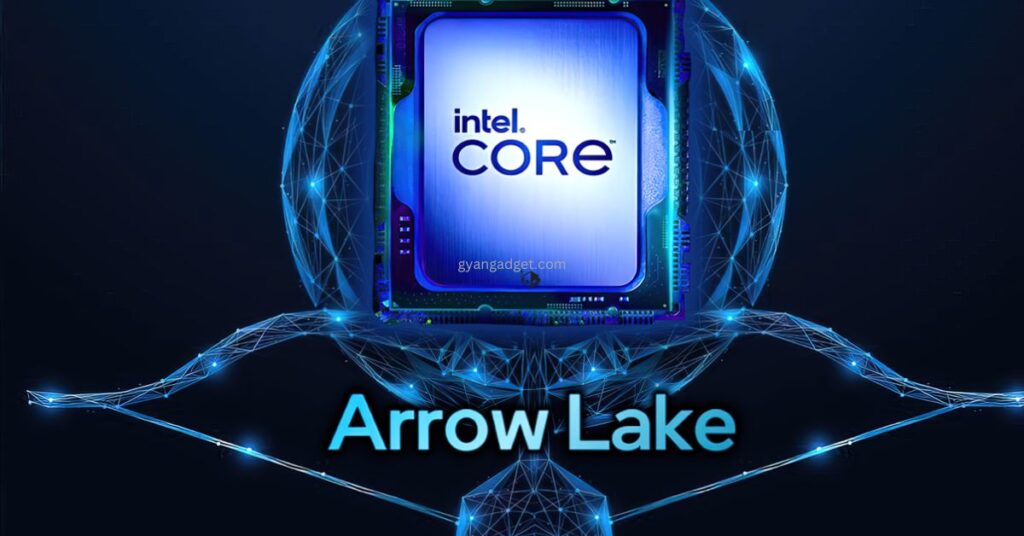 Intel arrow lake